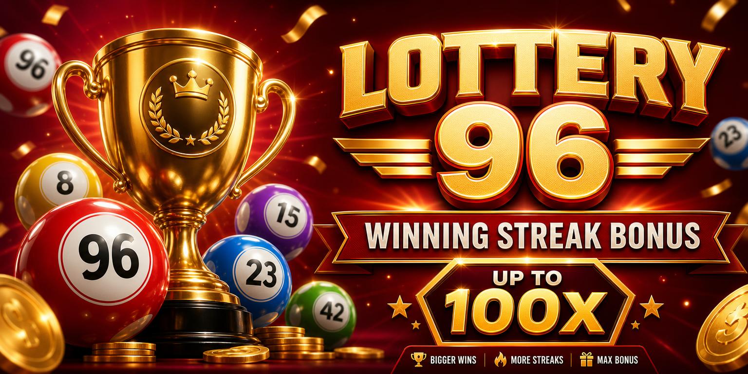 Lottery 96 promotion
